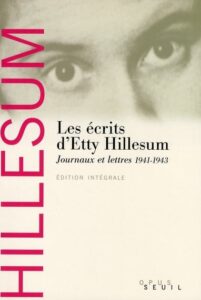 L’histoire des Journaux d’Etty Hillesum